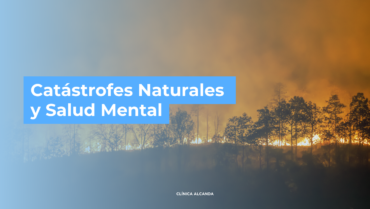 Catástrofes Naturales y Salud Mental