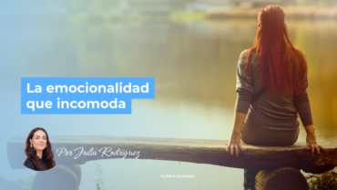 La emocionalidad que incomoda